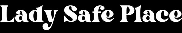 Lady Safe Place